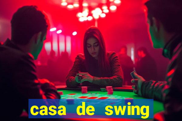 casa de swing salvador bahia